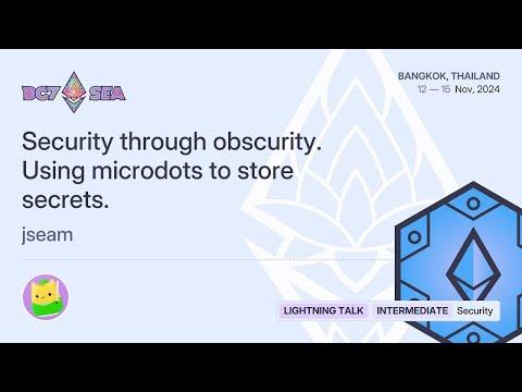 Security through obscurity: using microdots to store secrets