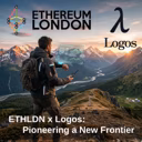 ETHLDN × Logos: Pioneering a New Frontier